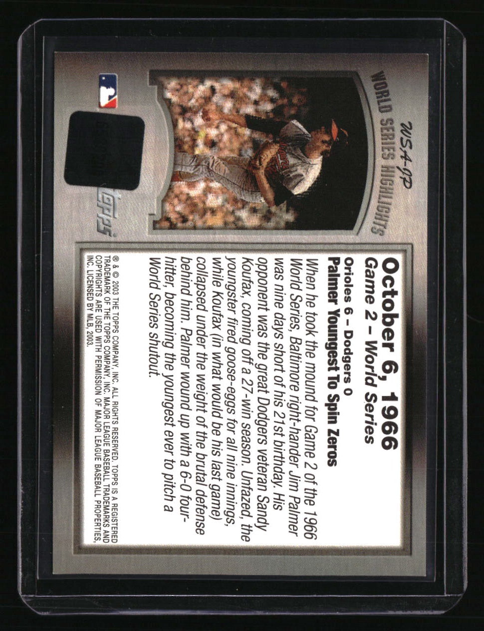 2004 Topps Jim Palmer World Series Highlights Autographs (Series One)