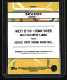 2024-25 Topps Chrome Zach Edey Next Stop Signatures