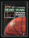 1992-93 Stadium Club Dennis Rodman Beam Team