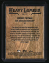 2025 Topps Freddie Freeman Heavy Lumber