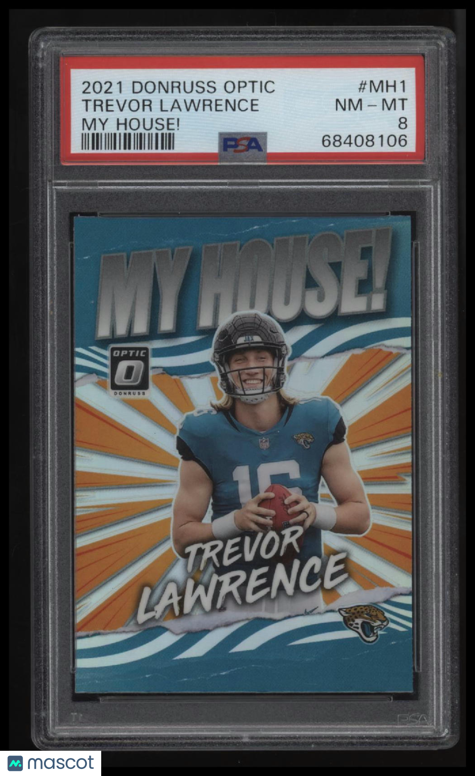2021 Panini Donruss Optic My House! Trevor Lawrence My House! PSA 8