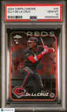 2024 Topps Chrome Elly De La Cruz PSA 10