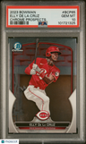 2023 Bowman Chrome Prospects Elly De La Cruz Chrome Prospects PSA 10