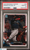2018 Bowman Chrome Ronald Acuna Jr. PSA 10