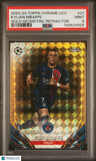 2023-24 Topps Chrome Uefa Club Competitions Kylian Mbappe Gold Geo. Ref. PSA 9