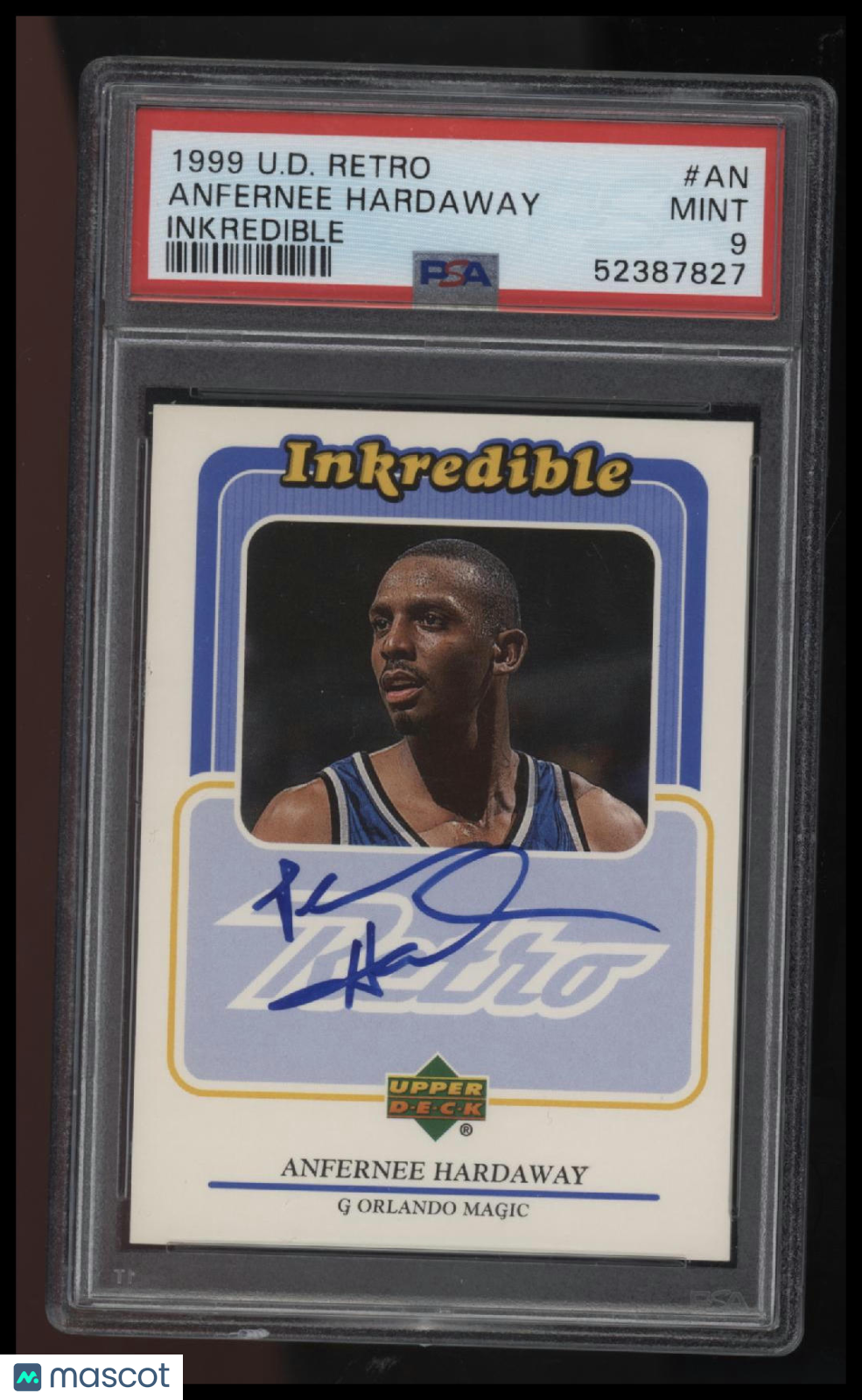 1999 Upper Deck Retro Inkredible Anfernee Hardaway Inkredible PSA 9