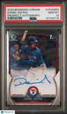 2023 Bowman Chrome Prospect Autographs Daniel Mateo Prospect Autograph PSA 10