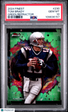 2024 Topps Finest Tom Brady Green Refractor PSA 10