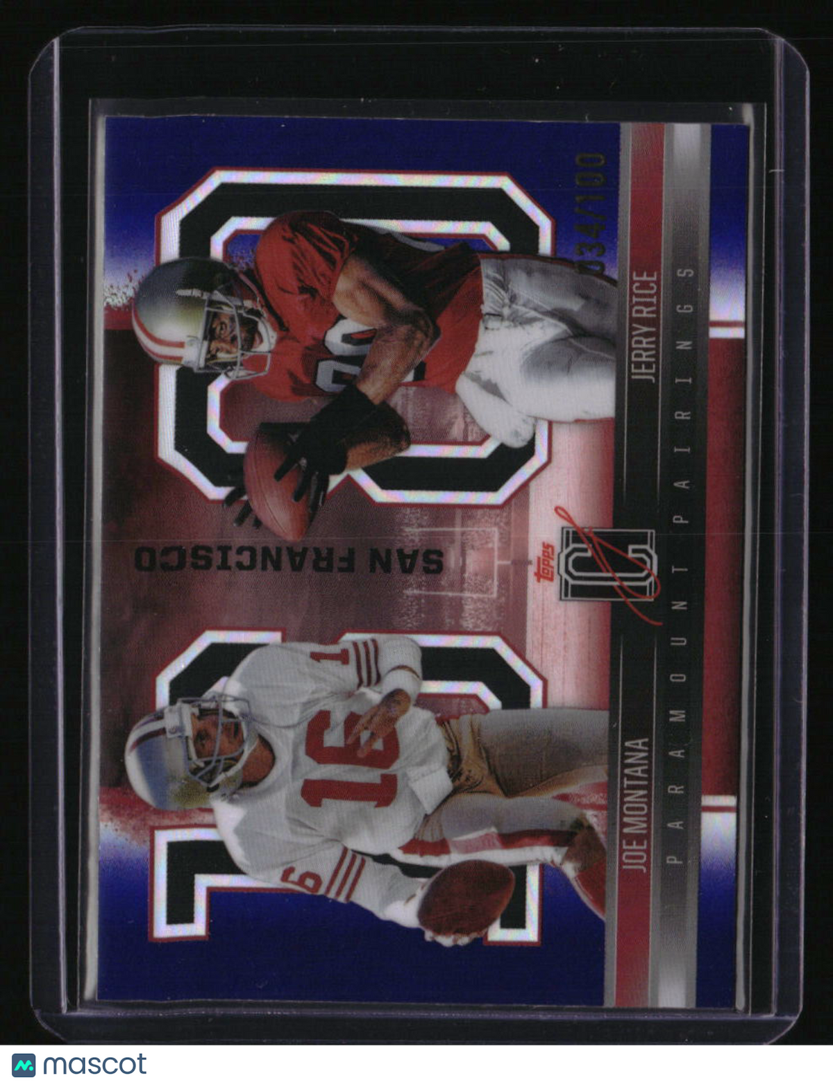2024 Topps Signature Class Jerry Rice / Joe Montana Paramount Pairings #/100