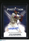2025 Topps Kyle Schwarber Postseason Performance Autographs #/50