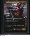 Secret Lair Drop Series Deadpool, Trading Card