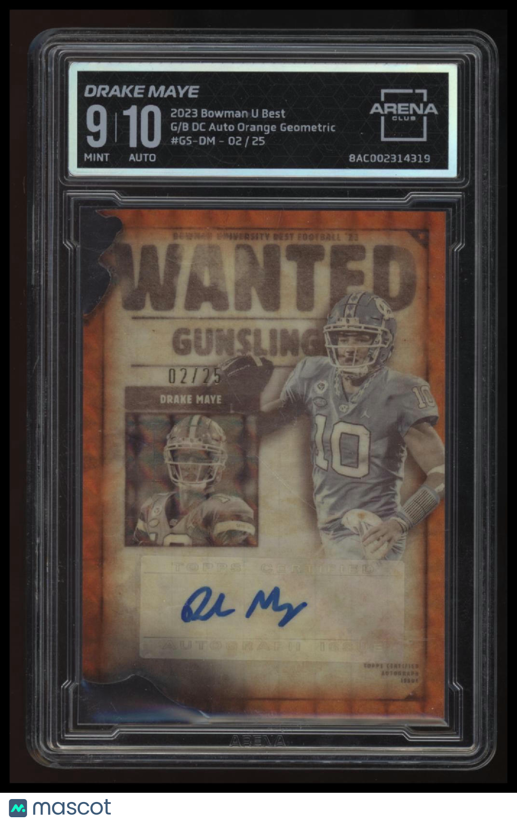 2023 Bowman U Best Drake Maye WANTED Die-Cut Auto Orange Refractor #/25