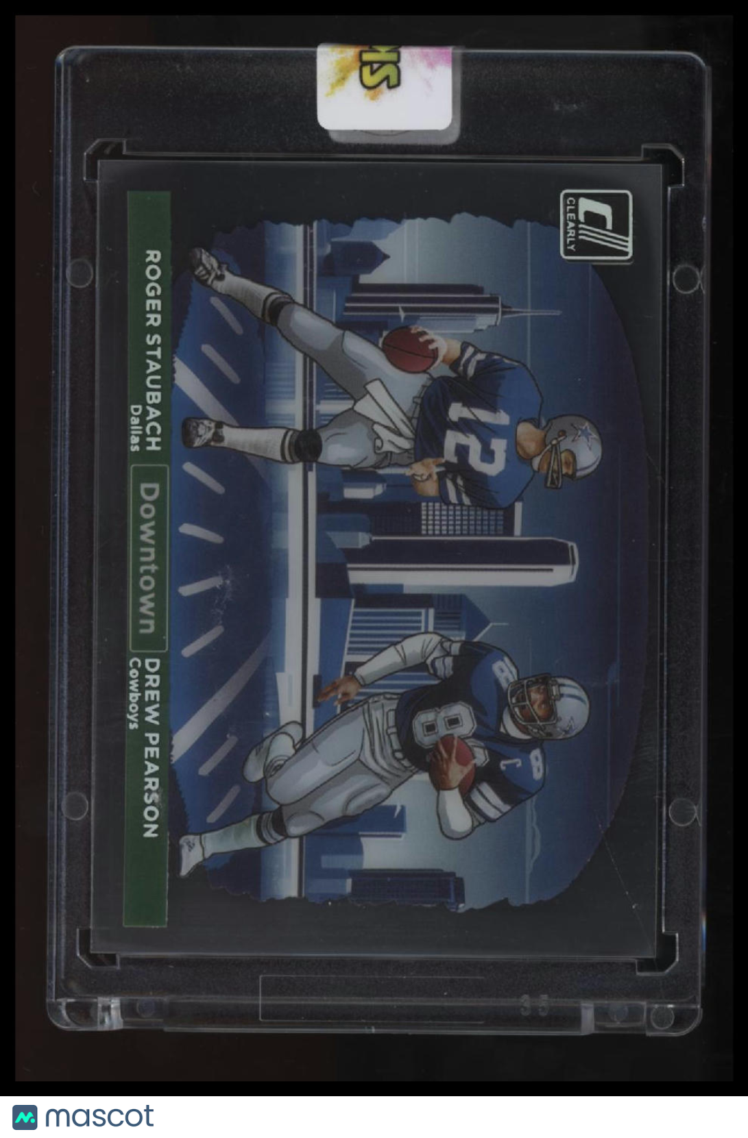 2024 Donruss Clearly Drew Pearson / Roger Staubach Downtown Duos
