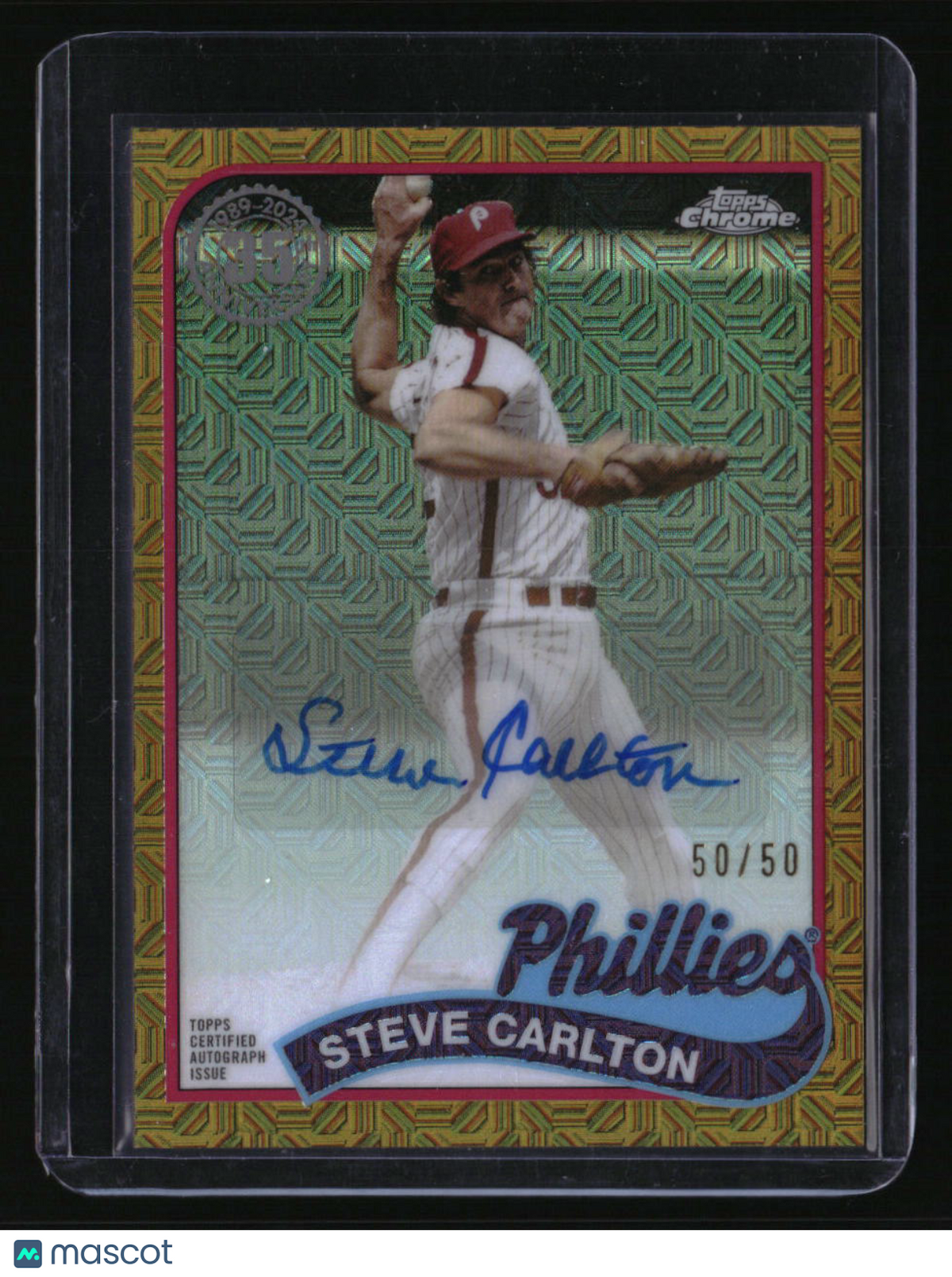 2024 Topps Steve Carlton 35th Anniversary Chrome Auto Gold Refractors #/50